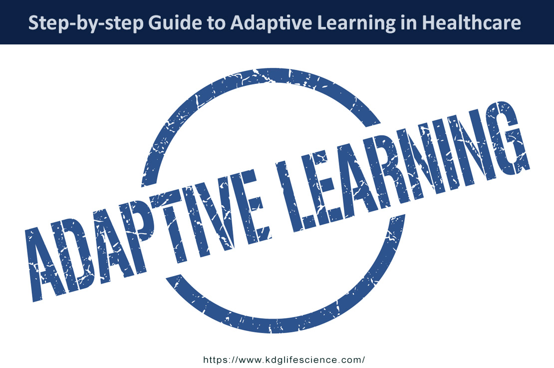 Adaptive learning in healthcare