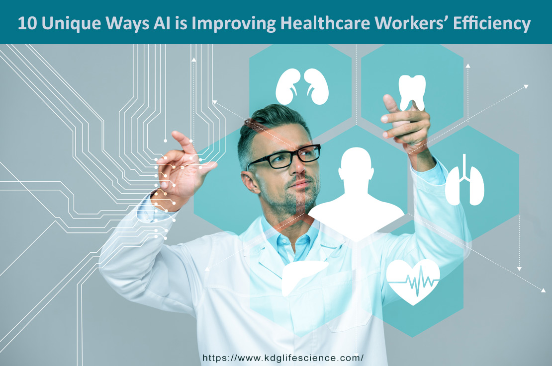 10 Unique Ways Artificial Intelligence Is Improving Healthcare Workers’ Efficiency